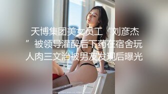 STP23447 高品质探花  深夜网约外围妹子 脱掉衣服互摸调情 屁股磨蹭舔屌 屁股套弄后入撞猛操