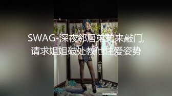 【完整版】云南边防教官勾引新兵蛋子酒店开房