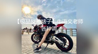 【新速片遞】   漂亮伪娘吃鸡啪啪 被小哥哥无套猛怼小骚逼 爽的哦哦叫 