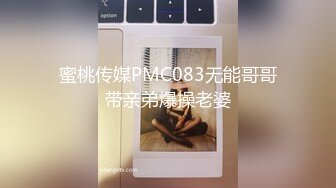 【极品稀缺】各种意外走光偷拍露点瞬间私拍甄选 洞房走光 新娘露点精选豪乳团 胸部偷拍