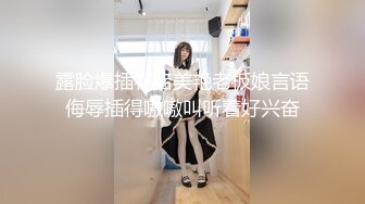 【甄选??剧情之王】极品身材女神EVA原版新作-双马尾妹妹测评情趣完具 大屌测试粉穴 啪啪内射 高清720P原版