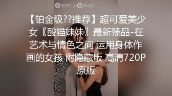 高能预警！极品身材颜值巅峰比女人还女人清纯风T娘【时时】私拍，能攻能守约炮真假姐妹3P相当火爆，直男最爱