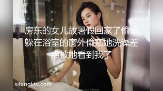 【无情的屌丶】约操风骚外围美女，跪在床上