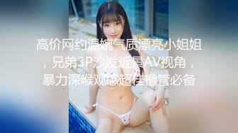 ❤️白丝JK少女❤️超极品合法卡哇伊小萝莉，双马尾小骚货做爸爸的小母狗，软软的呻吟太让人喜欢了，嫩穴又粉又嫩又紧