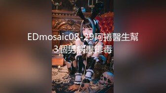 “老公不在偷跑出来的”23岁幼师推油spa被技师插入（强行约啪看简阶