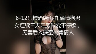  身高一米七美女大长腿看了都兴奋 骚起来小哥撑不住