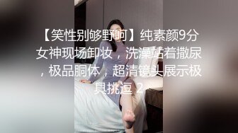 -泰国女神 十分风韵 黄金比例身材 一扣穴淫水就泛滥 少妇也疯狂