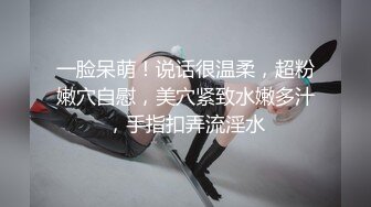 新人！超级漂亮❤️美到爆炸~【小白】无套狂操！