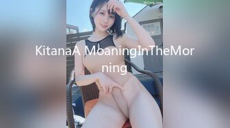 KitanaA MoaningInTheMorning