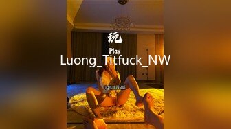 Luong_Titfuck_NW