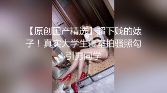 小胖哥先吃极品老婆的肥鲍鱼⭐把老婆舔舒服了再开干⭐完美露脸