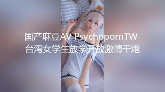 外站大神最新售卖作品❤️乱伦我想操妈妈★后续3妈妈玩腻了玩小姨