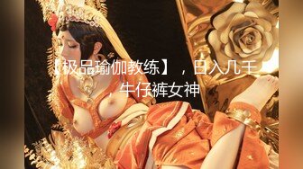 2024.3.3，【利哥探花】，打桩机实力强悍，干得太久外围女神累了，边玩手机边被后入