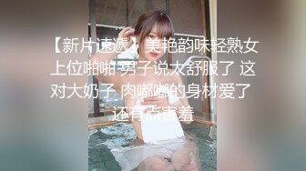 【新片速遞】 小伙出租屋大战漂亮女友完事之后还要研究一下她的鲍鱼完美露脸