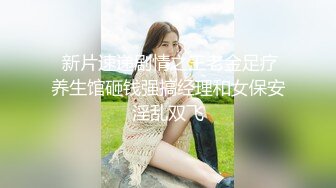 寻花偷拍系列-男主3500约操身材苗窕的洋装美女…