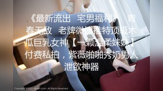 淫荡对白，调教小母狗老婆—操的母狗连连求饶，声音可射