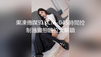 [2DF2]很有爱心的高颜值黑丝美女学妹做爱 带宠物狗来约炮 多姿势爆操 奇葩姿势69互舔 高清720p完整版 - soav(5851514-9803149)_evMerge [