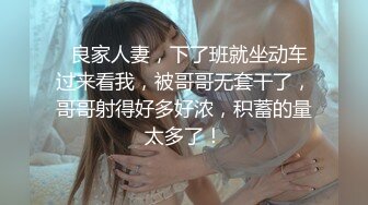 ❤️00后小仙女❤️“太大了不要了真的不要了求求你了真的不行了”约炮平面模特，腿特别好看太娇嫩了几下就哭了，又菜又想要