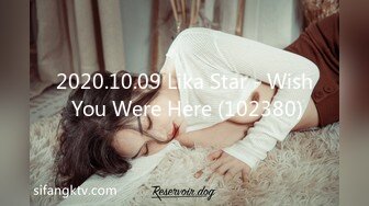 2020.10.09 Lika Star - Wish You Were Here (102380)