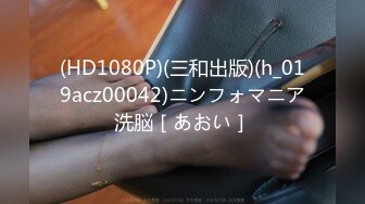 夾擊、揉搓、搖晃、抖動看個夠122P1V 1080P高清原版