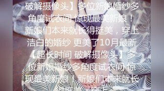 [原创] 首发！！！贱单男视频做爱，老婆直面镜头各种配合，捅穿M字腿的大骚逼